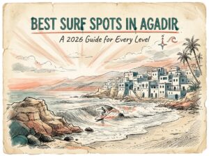 Best Surf Spots in Agadir for Every Level (2026 Guide)